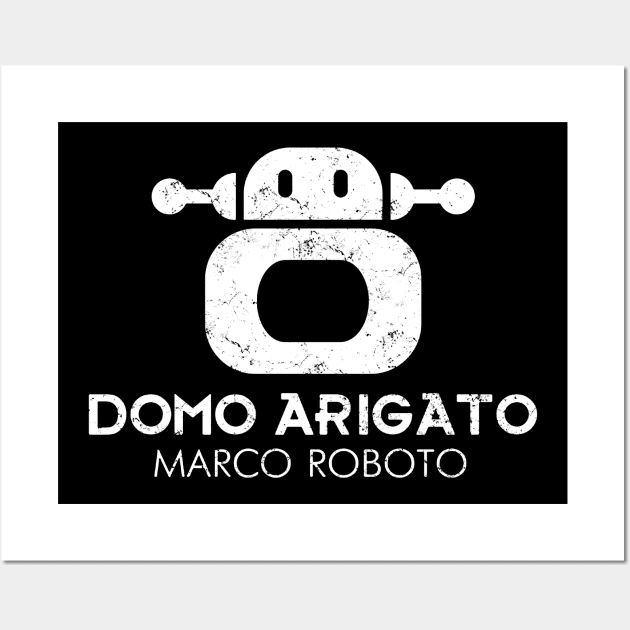 Domo Arigato Marco Roboto - 2 Wall Art by rizkynazar